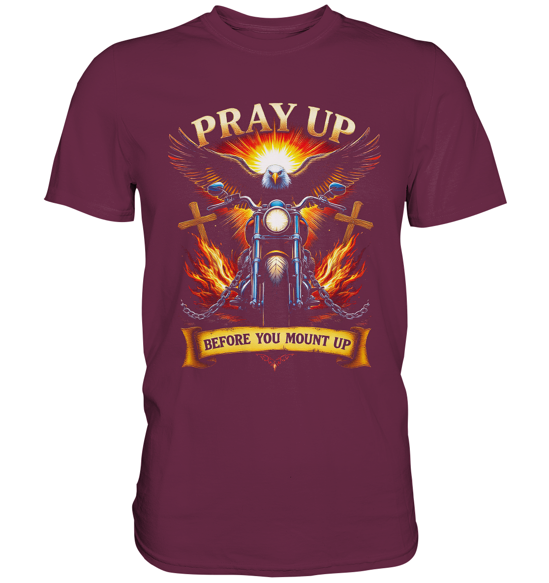 Pray Up, Before You Mount Up - Premium Shirt