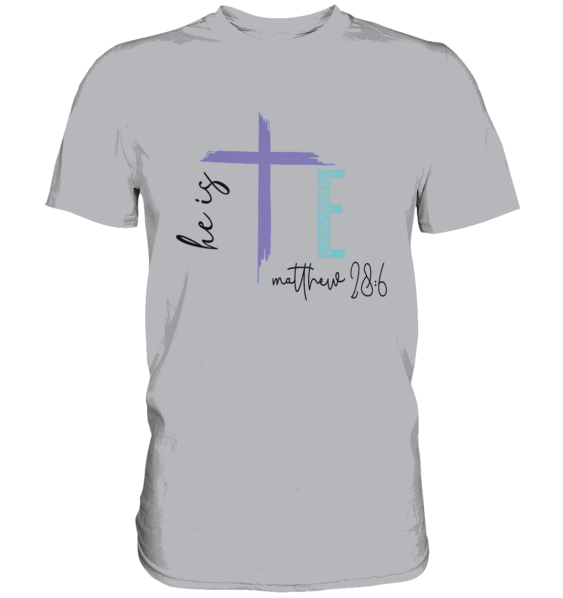 He Is Risen – Die Hoffnung lebt! - Premium Shirt