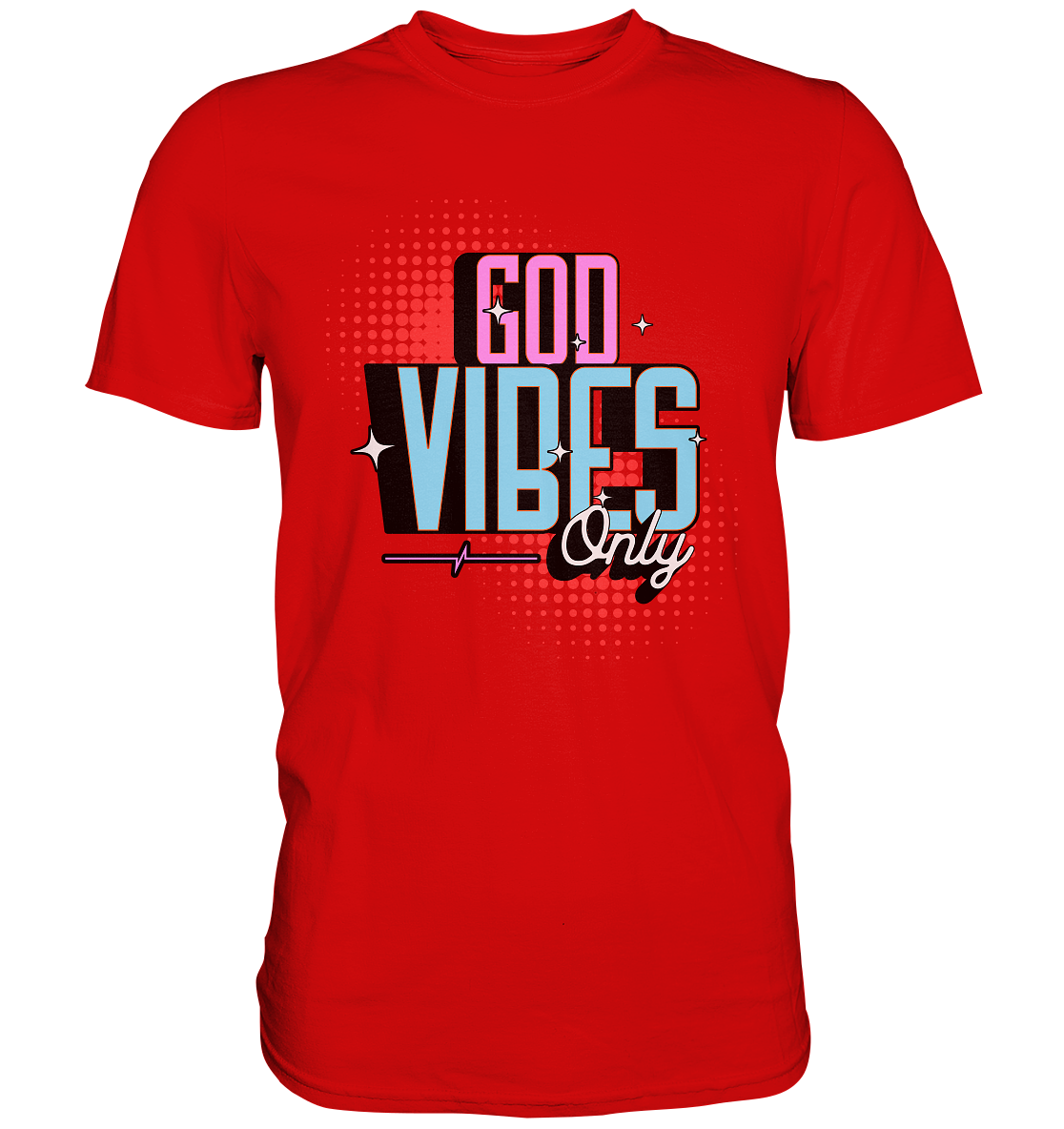 Only God's Vibes - Premium Shirt