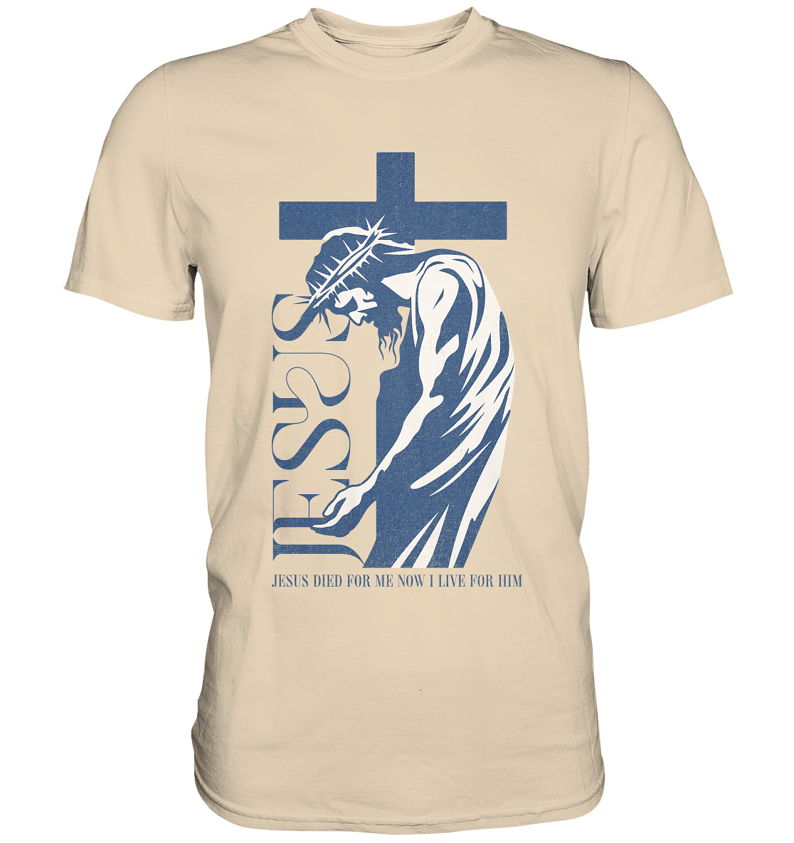 Live for Him - He died for me - Premium Shirt