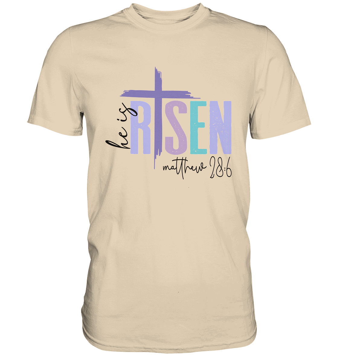 He Is Risen – Die Hoffnung lebt! - Premium Shirt