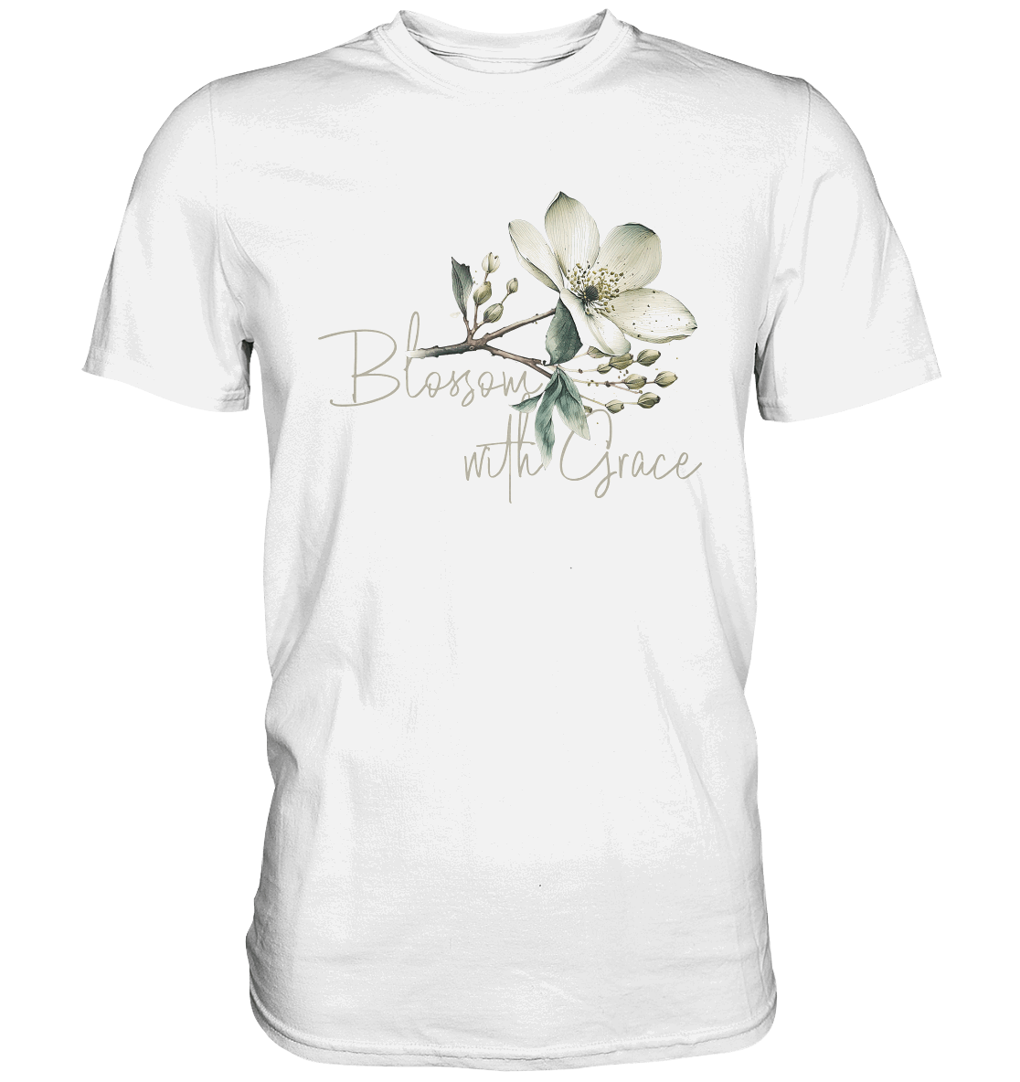 Blossom with Grace - Premium Shirt