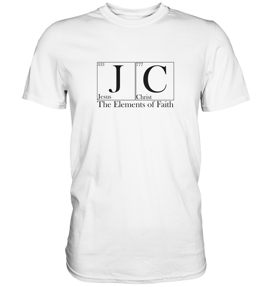 JC – The Elements of Faith - Premium Shirt