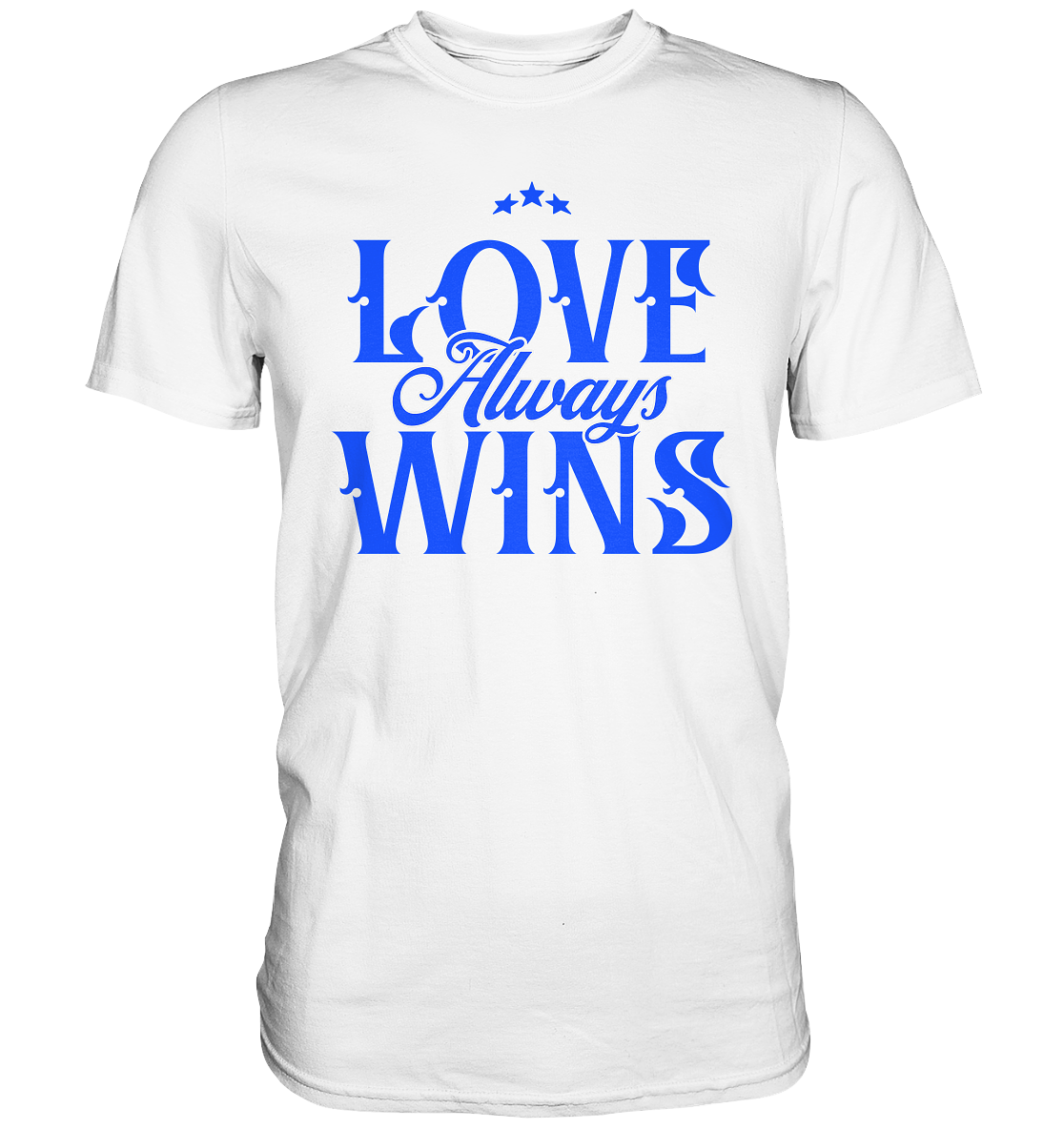 Love Always Wins - Premium Shirt