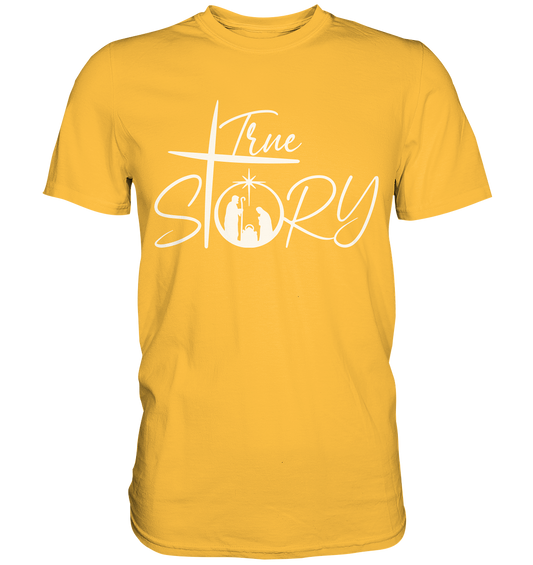 True Story - The Christmas Story - Premium Shirt