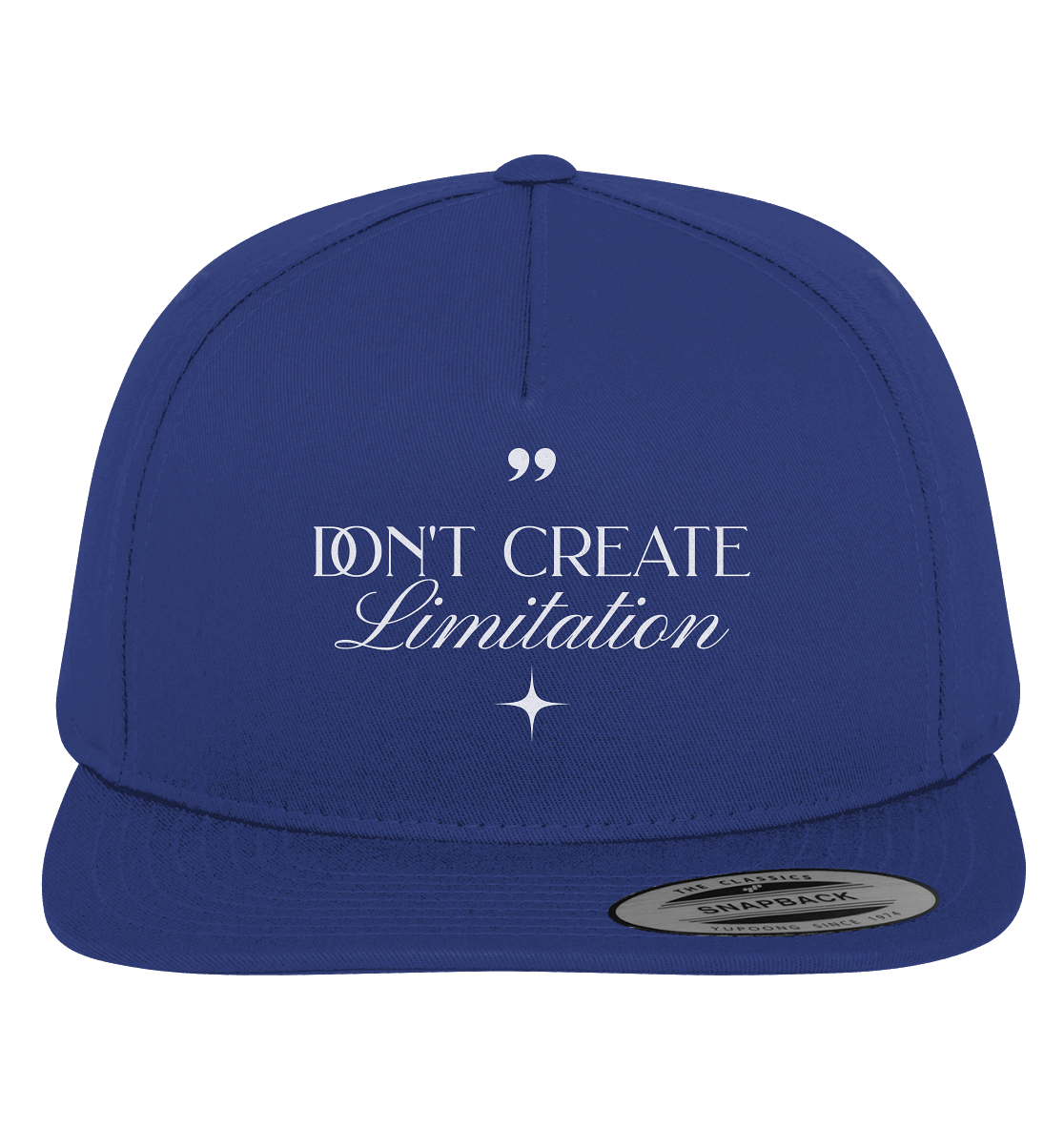 Don’t Create Limitations - Premium Snapback