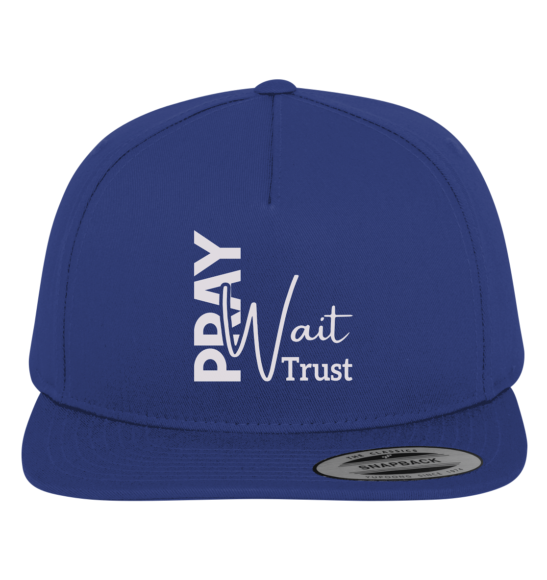 Pray. Wait. Trust. - Premium Snapback