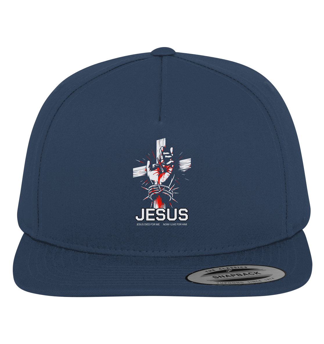 Jesus starb für mich – Jetzt lebe ich für ihn - Premium Snapback