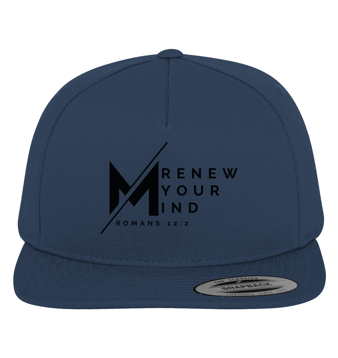 Erneuere deine Gedanken - Römer 12:2 - Premium Snapback