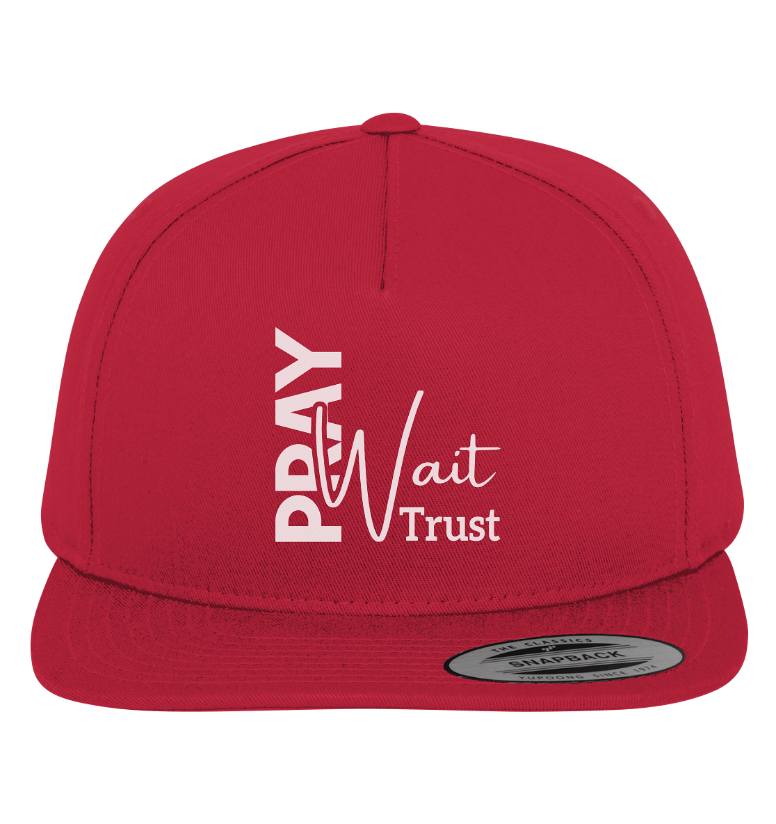 Pray. Wait. Trust. - Premium Snapback