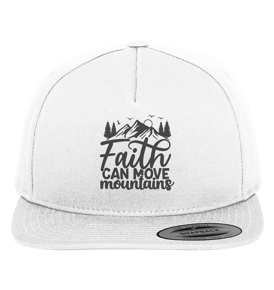 Faith Moves Mountains - Premium Snapback