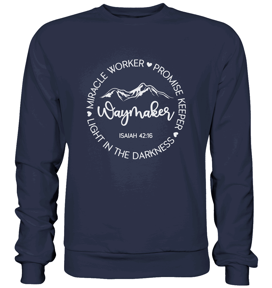 Wegbereiter des Lichts: Waymaker - Premium Sweatshirt