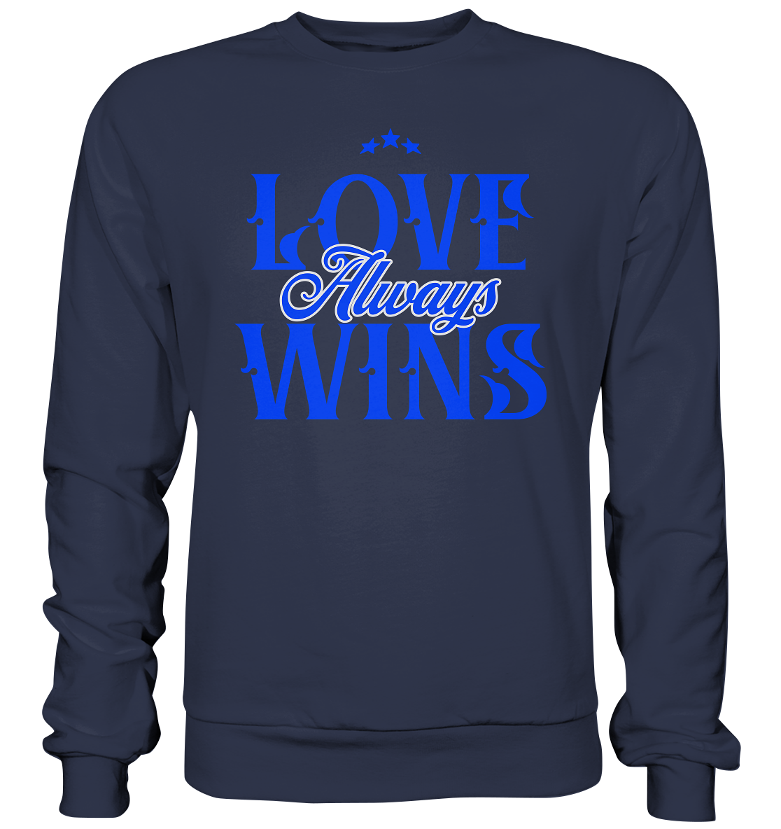 Love Always Wins - Premium Sweatshirt