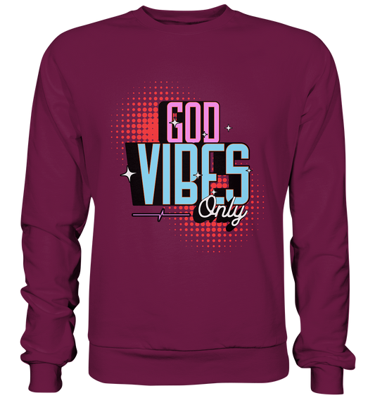 Nur Gottes Vibes - Premium Sweatshirt