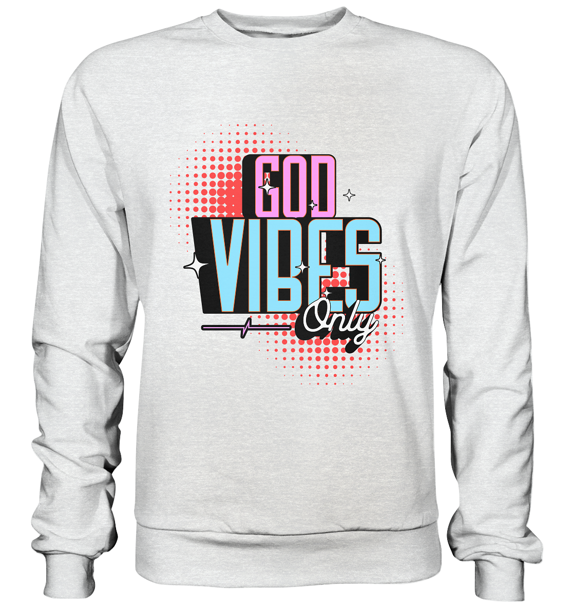 Nur Gottes Vibes - Premium Sweatshirt