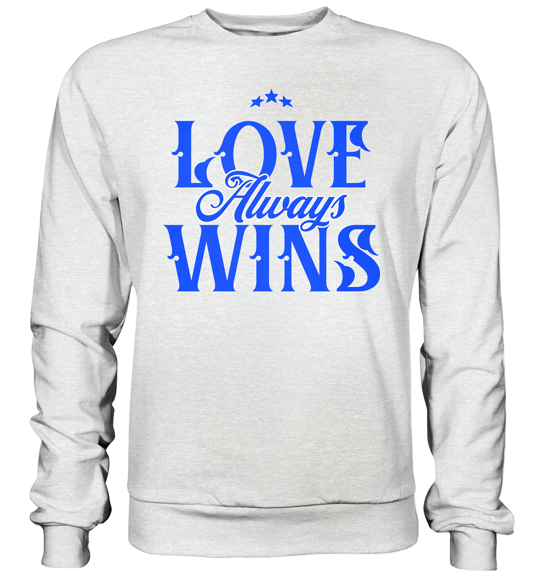 Love Always Wins - Premium Sweatshirt