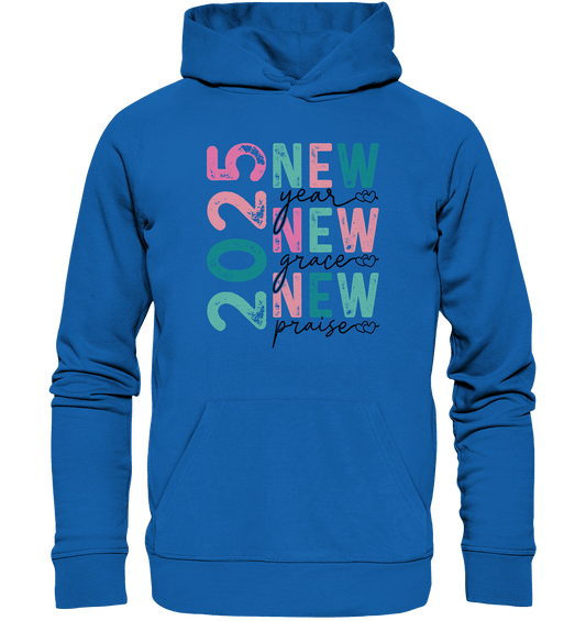 2025 - New Year, New Grace, New Praise - Premium Unisex Hoodie