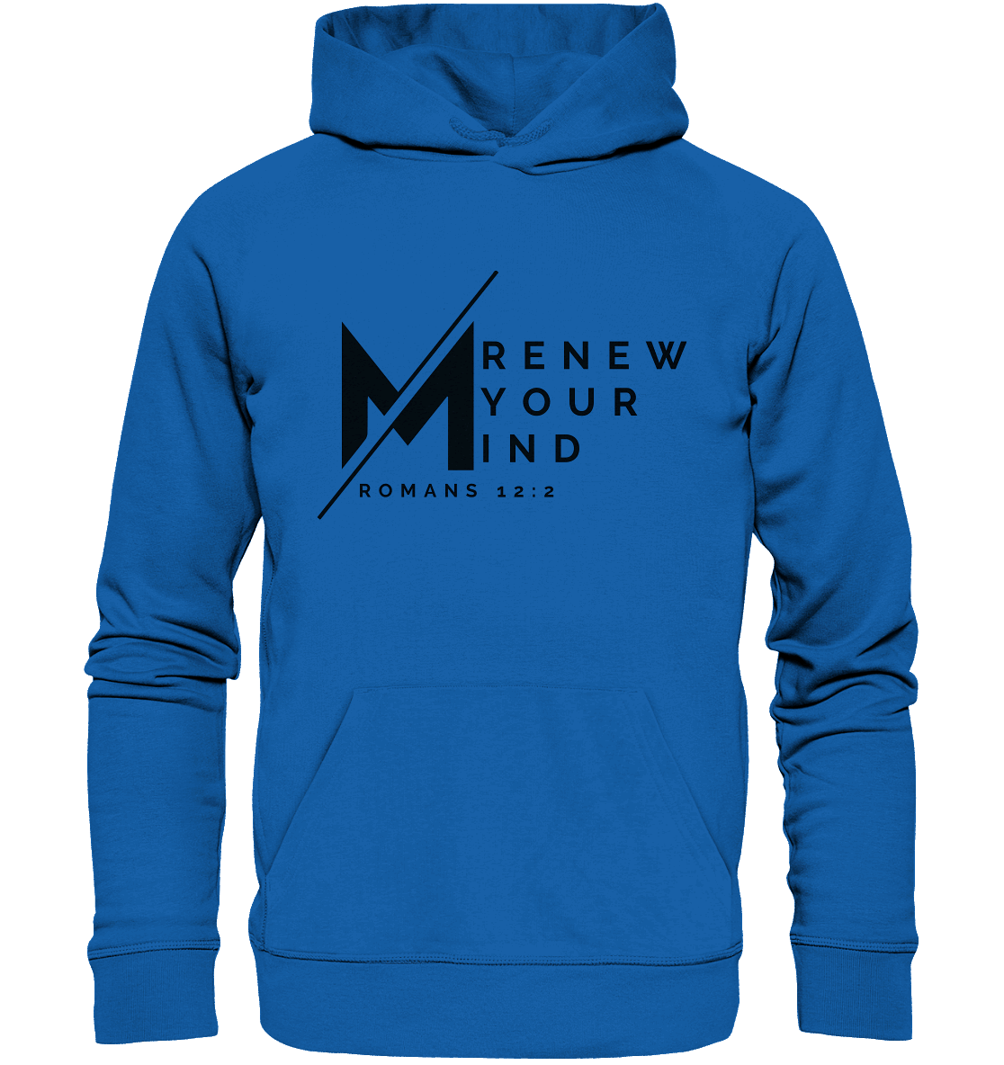 Erneuere deine Gedanken - Römer 12:2 - Premium Unisex Hoodie