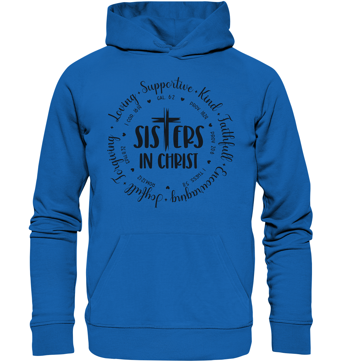 Sisters in Christ - Premium Unisex Hoodie