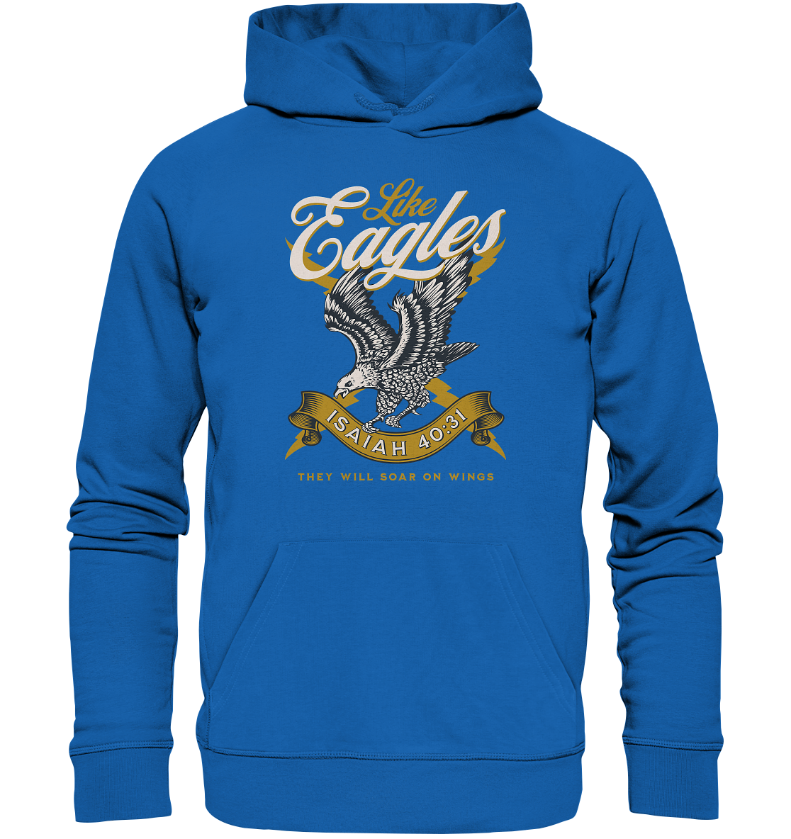 They will fly like eagles – Isaiah 40:31 - Premium Unisex Hoodie