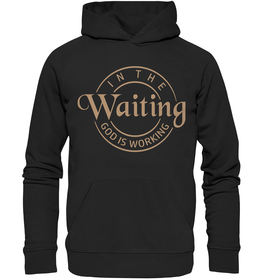 God works in waiting - Premium Unisex Hoodie