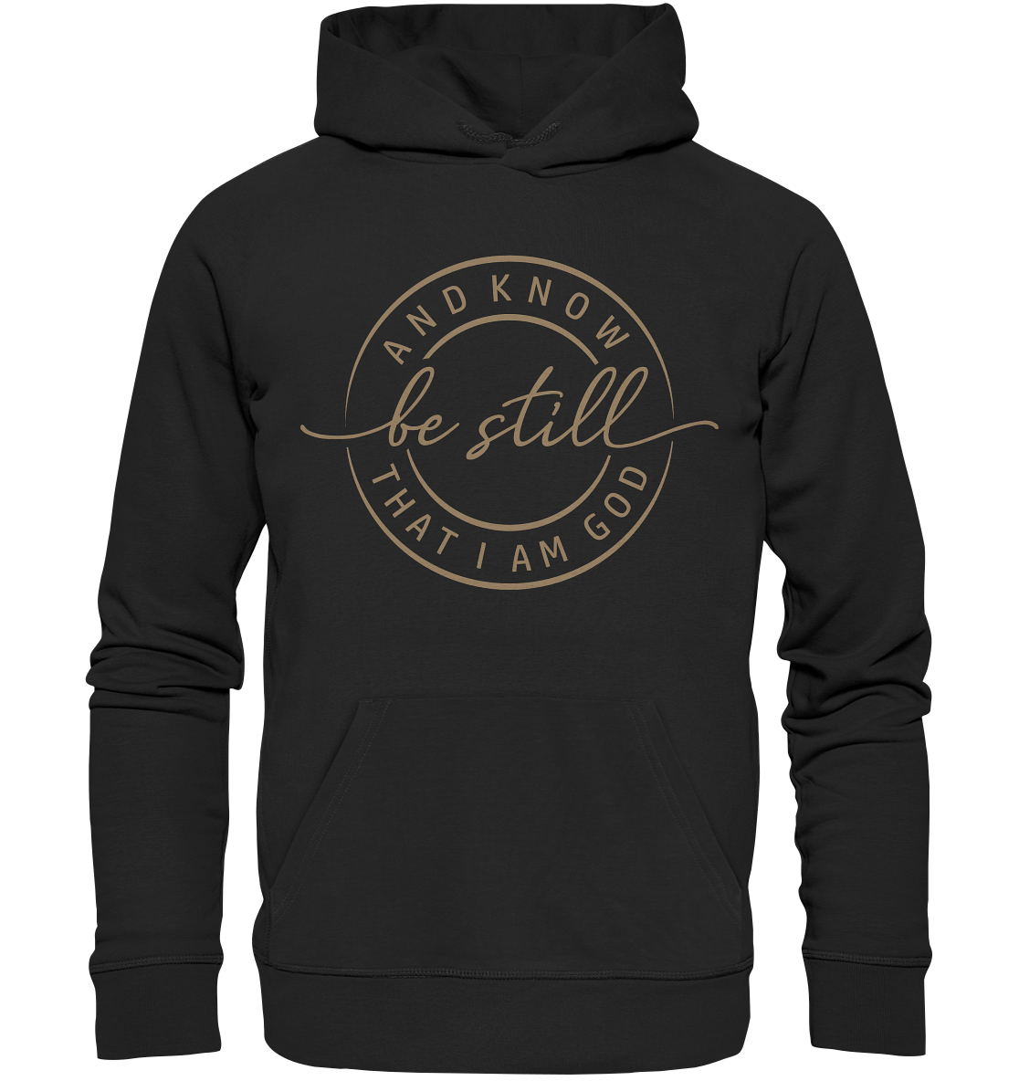 Sei still – und erkenne, dass ich Gott bin - Premium Unisex Hoodie