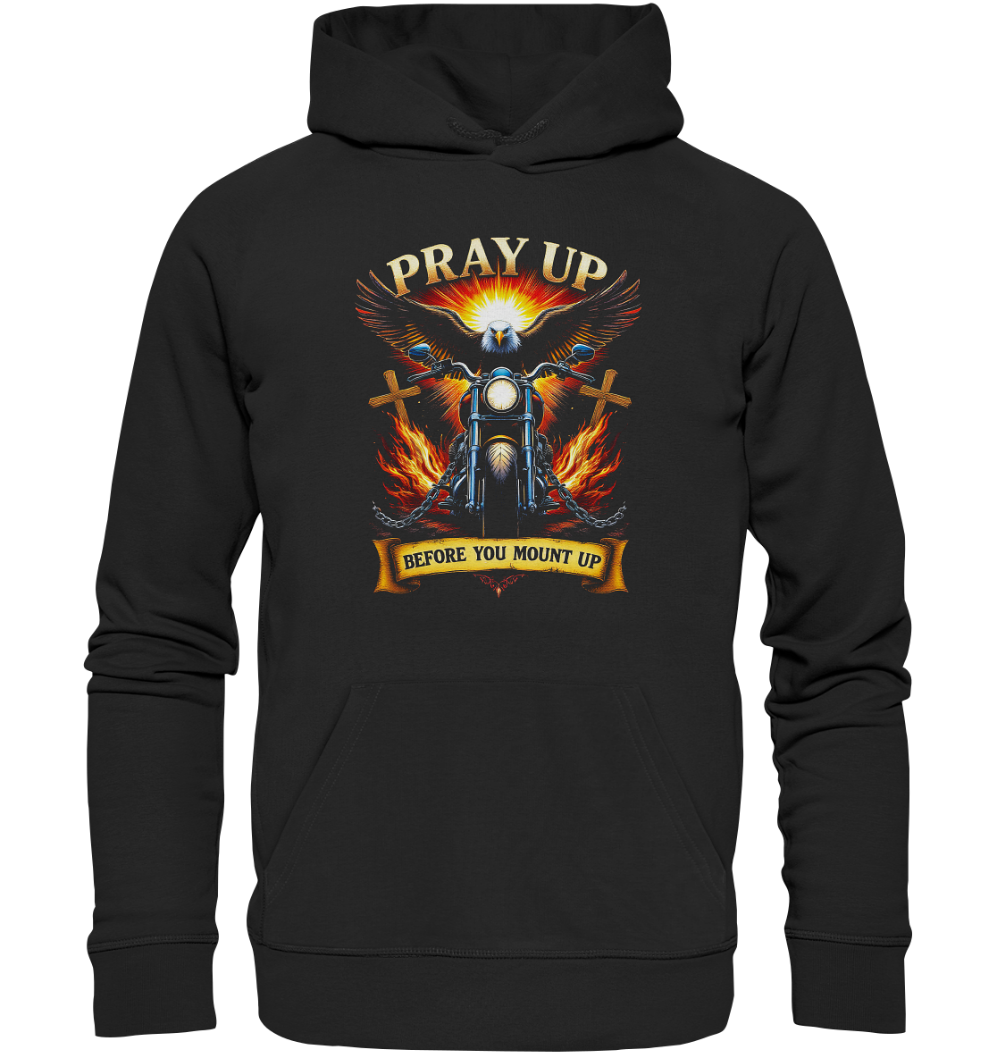 Pray Up Before You Mount Up - Premium Unisex Hoodie