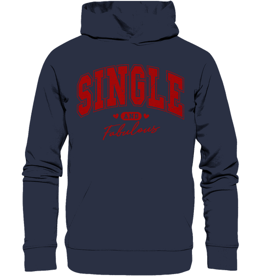 Single and Fabulous - Premium Unisex Hoodie