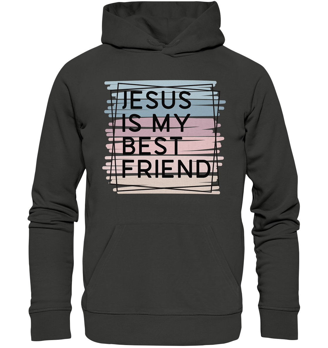 Jesus is my Best Friend - Premium Unisex Hoodie