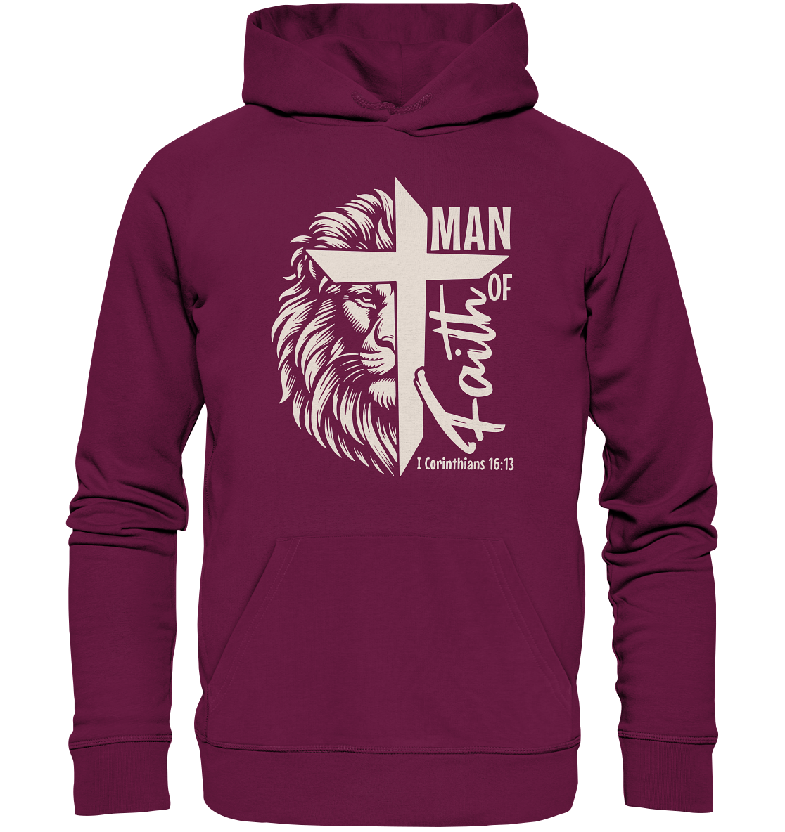 Man of Faith – 1 Corinthians 16:13 - Premium Unisex Hoodie