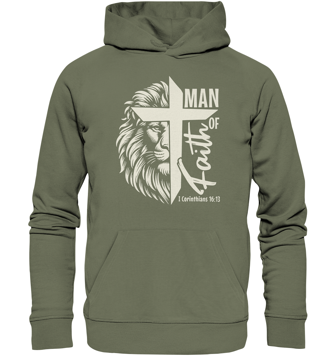 Man of Faith – 1 Corinthians 16:13 - Premium Unisex Hoodie