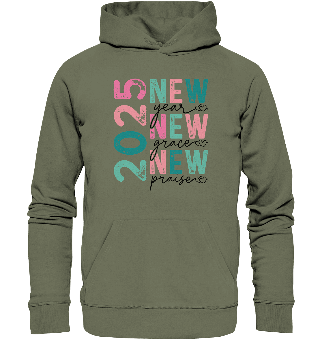 2025 - New Year, New Grace, New Praise - Premium Unisex Hoodie