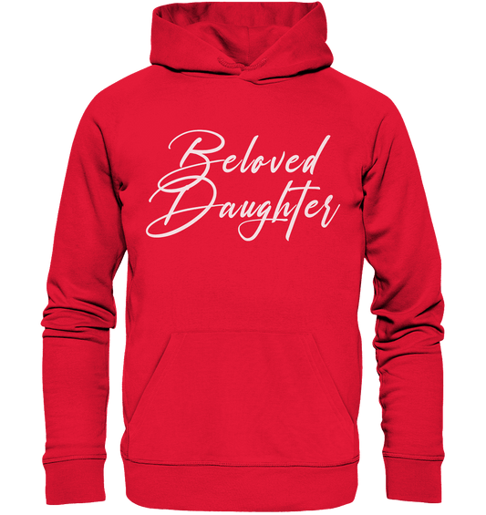 Beloved Daughter – Geliebte Tochter Gottes - Premium Unisex Hoodie