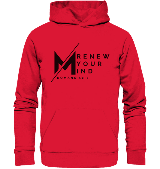 Erneuere deine Gedanken - Römer 12:2 - Premium Unisex Hoodie