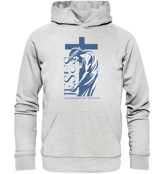 Live for Him - He died for me - Premium Unisex Hoodie