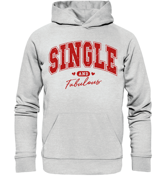 Single and Fabulous - Premium Unisex Hoodie