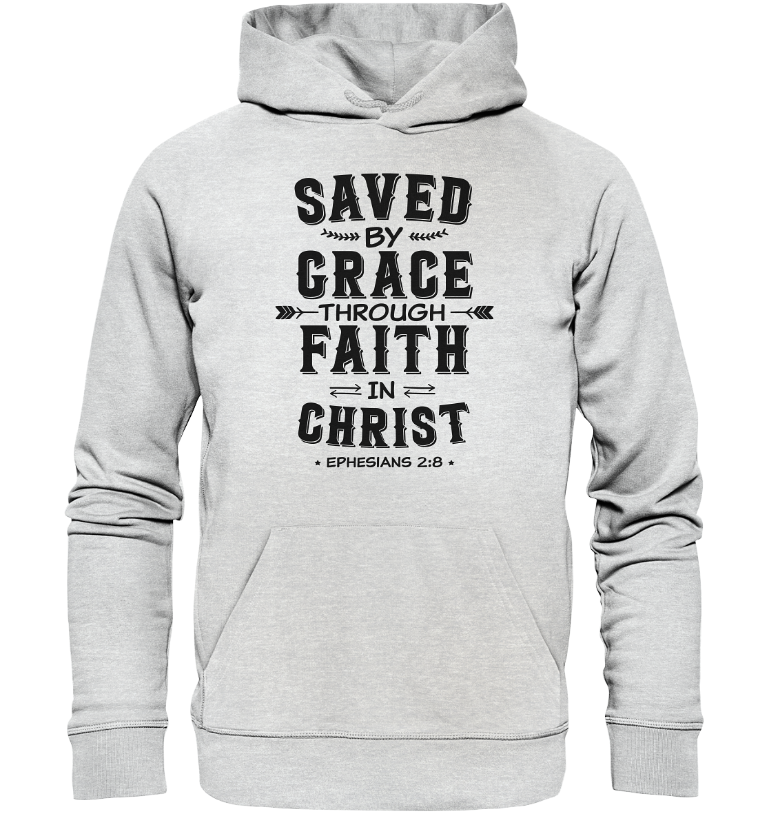 Saved by Grace through Faith in Christ  - Premium Unisex Hoodie