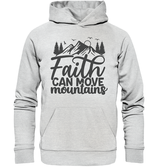 Faith Moves Mountains - Premium Unisex Hoodie