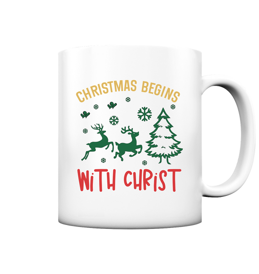 Christmas Begins with CHRIST - Tasse matt