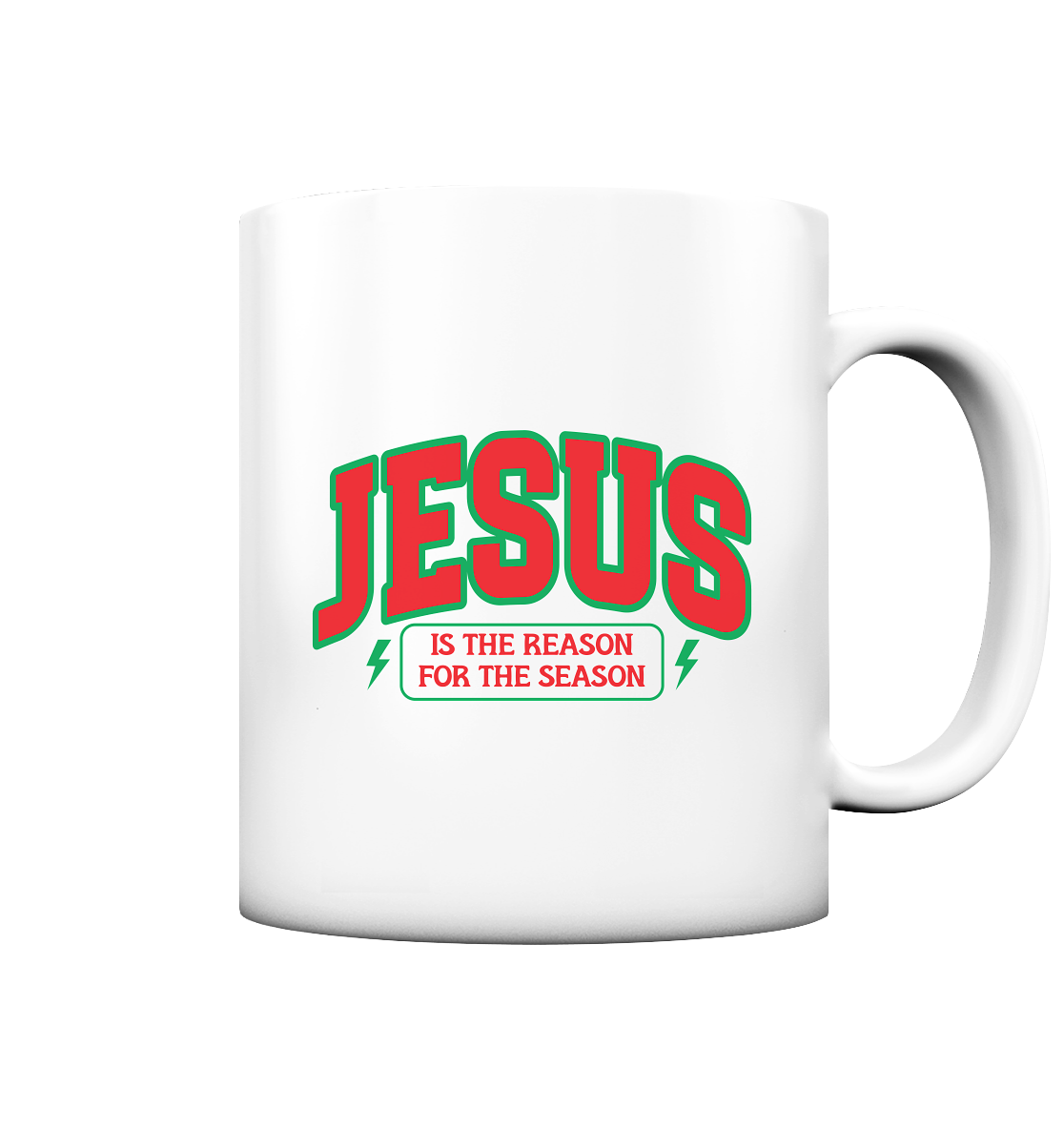 Jesus – Der Grund für die Weihnachtszeit (RG) - Tasse matt