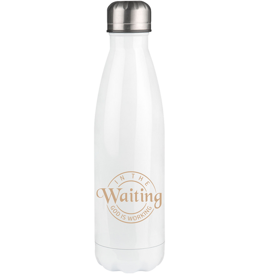 God works in waiting - Thermo bottle 500ml