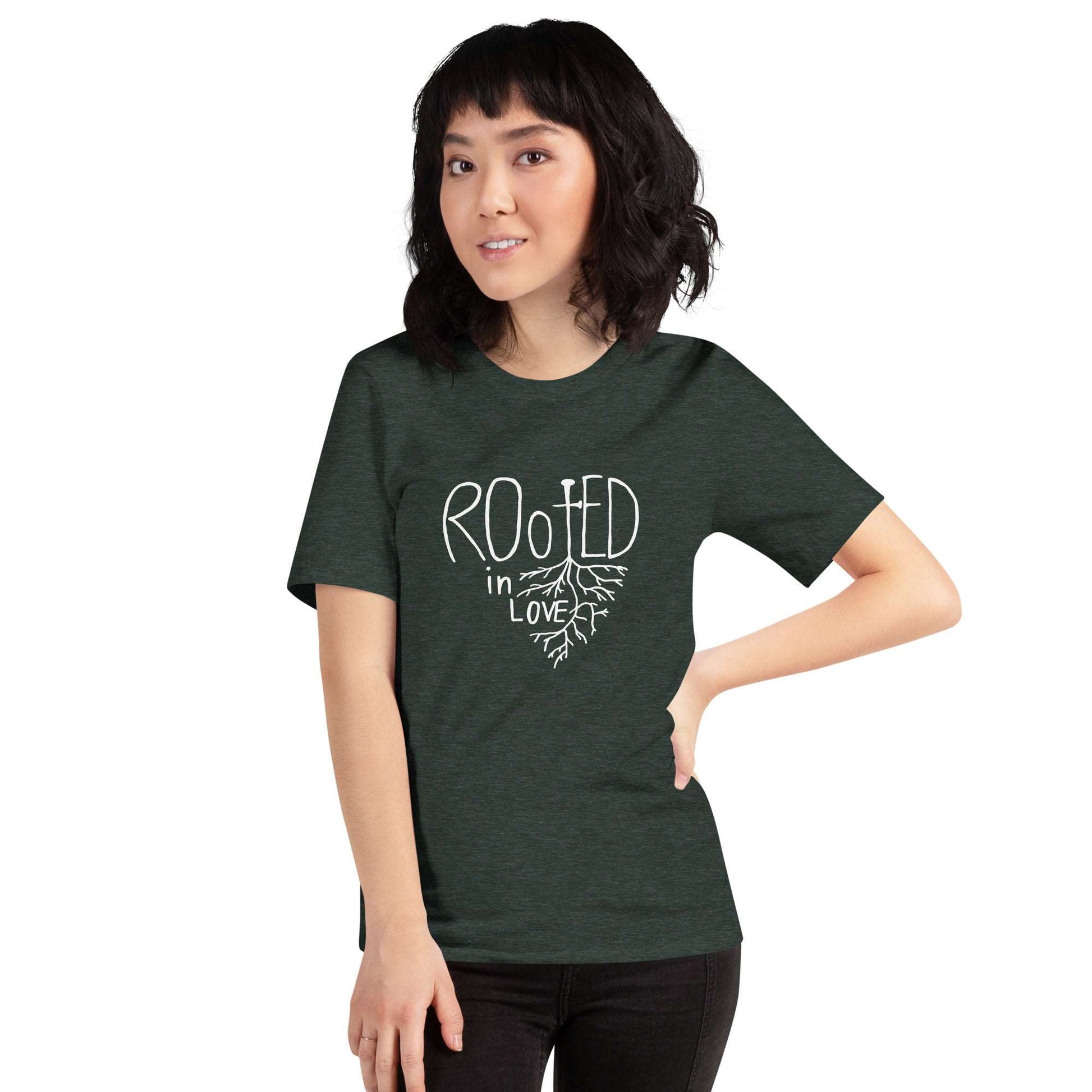 Rooted in Love - T-Shirt - Unisex